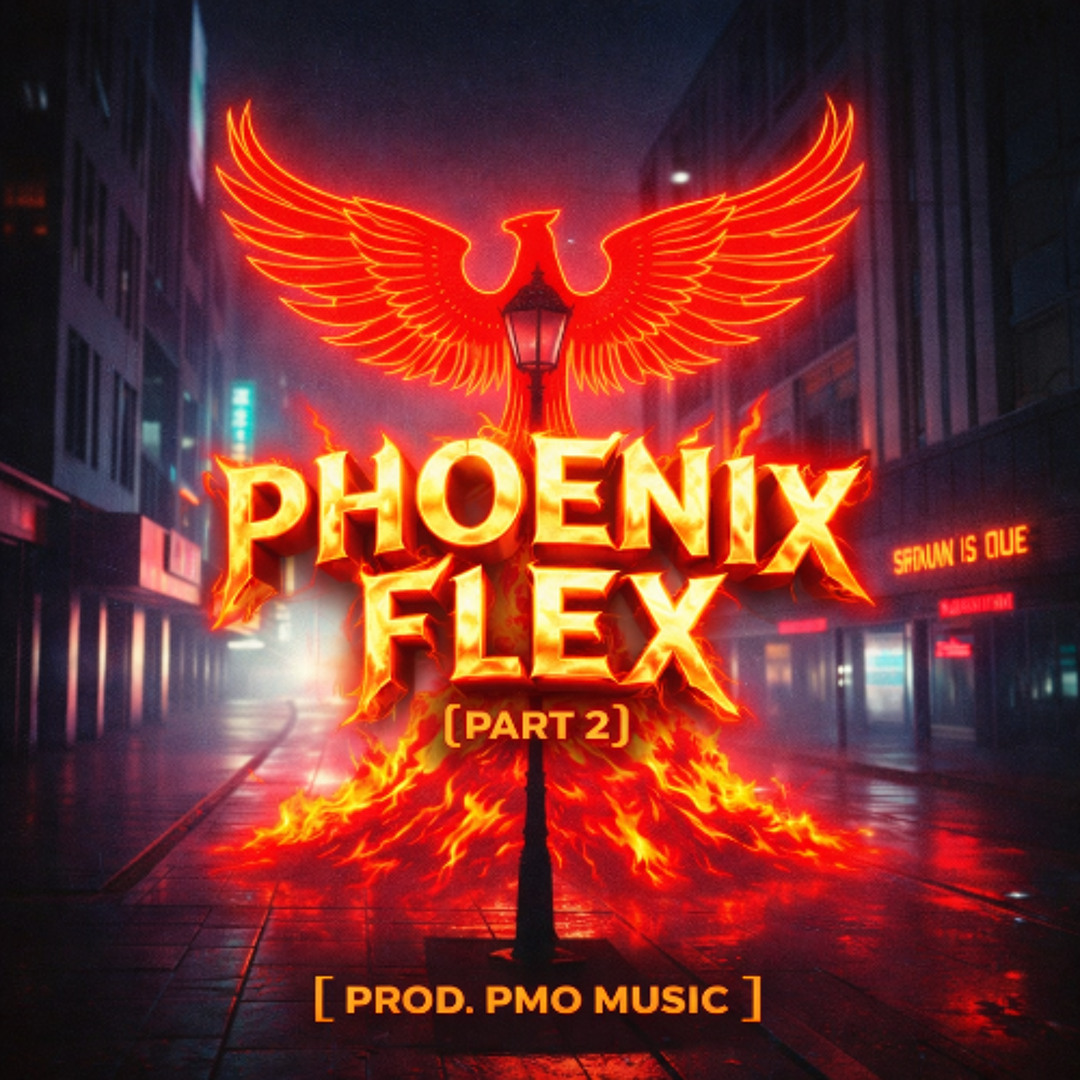 Stream Phoenix flex (Part 2) [Prod. PMO Music] by PMO Music | Listen ...