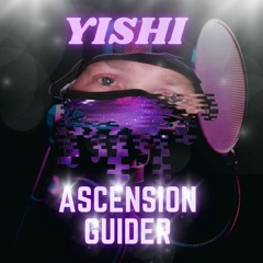 Yishi - Ascension Guider