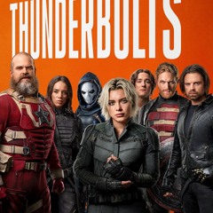 #825: Did Thunderbolts* save the MCU?
