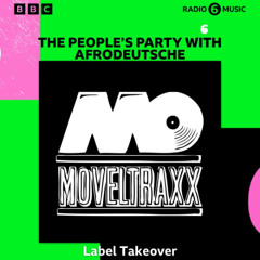 Moveltraxx Label Takeover @ BBC Radio 6 (mixed by BIG DOPE P)