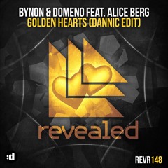 Golden Hearts (Dannic Edit) [feat. Alice Berg]