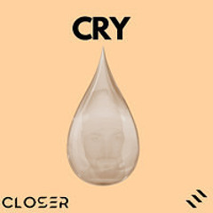 CRY - PARKER JACKSON (CLOSER Remix)