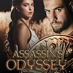 [READ] [KINDLE PDF EBOOK EPUB] Assassin's Odyssey (The Lost History Chronicles) by  C