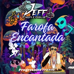 FAROFA ENCANTADA