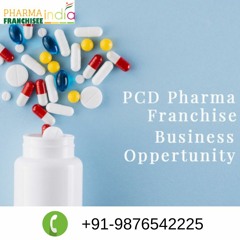 What Is PCD Franchise And Scope Of PCD Pharma Franchise Business