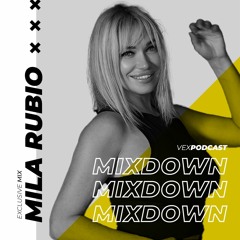 Mila Rubio @ The Mixdown Podcast