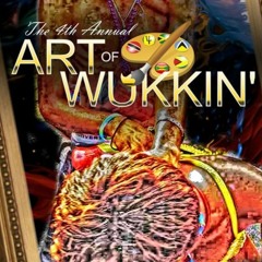 ART OF WUKKIN "THROWBACK MIX"