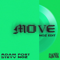 Move feat Camila Cabello (Noz Riddim Edit)