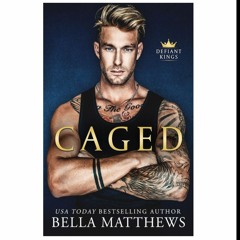 How To Read (Book) Caged (Defiant Kings,1)