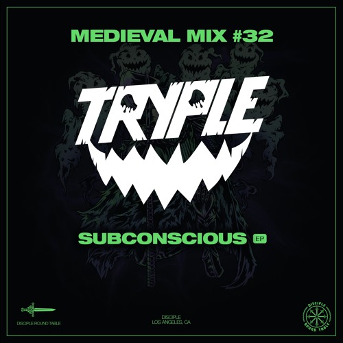 Medieval Mix #32 - Tryple (Subconscious EP)