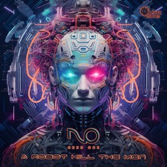 Need One - A Robot Kill The Men ( TANDAVA RECORDS )