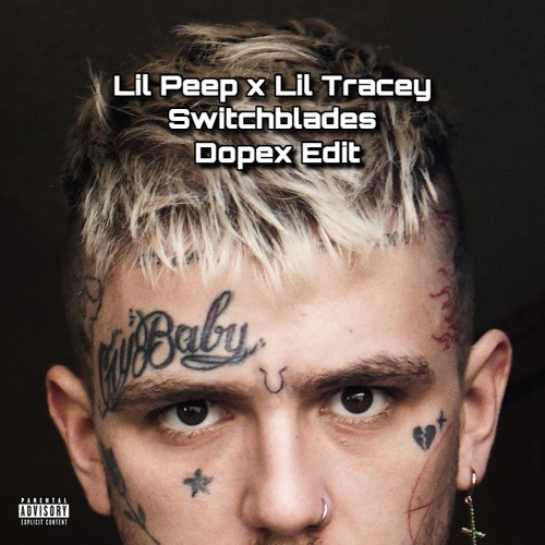 Lil Peep - SwitchBlades ( Dopex Edit )