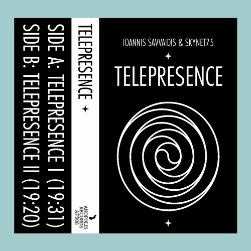 Stream IOANNIS SAVVAIDIS & SKYNET75 - TELEPRESENCE by Anopolis Records |  Listen online for free on SoundCloud