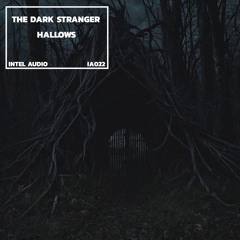 The Dark Stranger - Hallows