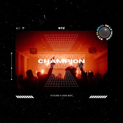 "Champion" (Future x Doe Boy Type Beat)