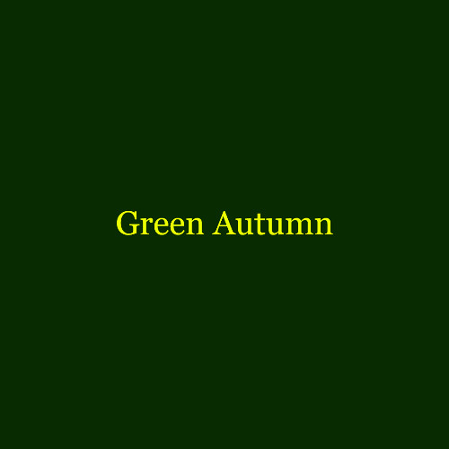 Green Autumn