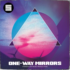 One-Way Mirrors