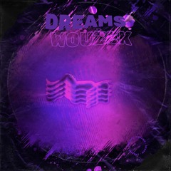 Wouzek - Dreams
