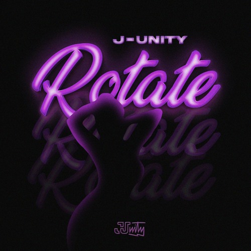 Stream Rotate by J-Unity | Listen online for free on SoundCloud