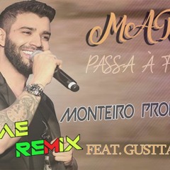 Monteiro Productions Feat. Gusttavo Lima - Maria Passa na Frente ( Reggae Remix )