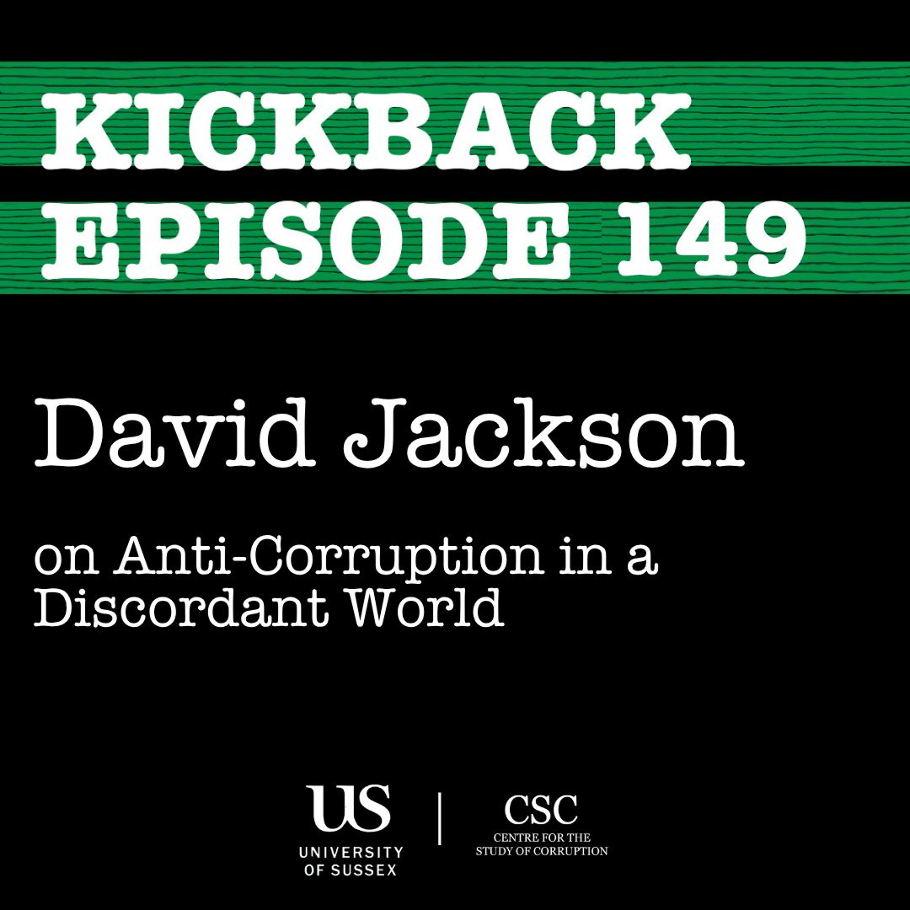 149. David Jackson on Anti-Corruption in a Discordant World episode artwork