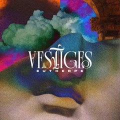 Vestiges