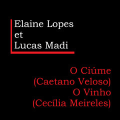 Elaine Lopes e Lucas Madi - O Ciúme