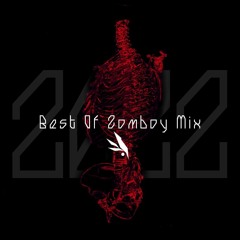 Best Of Zomboy Mix 2022 【 Mixed by PHANTOM】