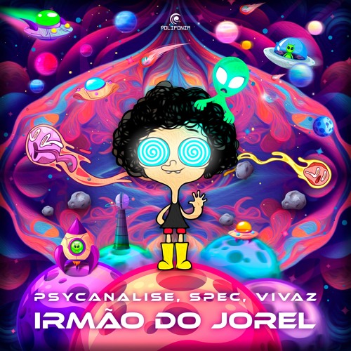 Psycanalise, Spec (BR), VIVAZ (BR) - Irmão Do Jorel