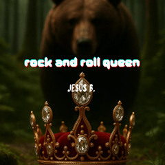 Rock And Roll Queen (Prod. Jesus B.)