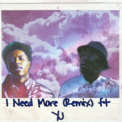 Haiti Babii - I Need More (REMIX) ft YJ