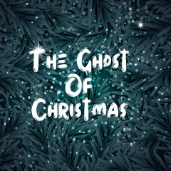 The Ghost Of Christmas - Melodrama (Free Download)