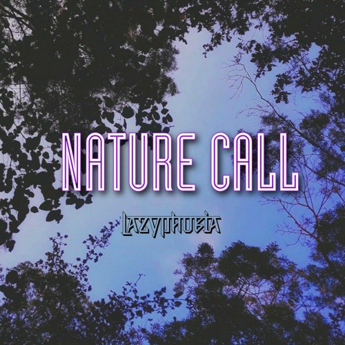NATURE CALL