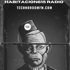 Habitacion615 RadioShow @ TechnoRoomFm- Hugo Tasis-140-