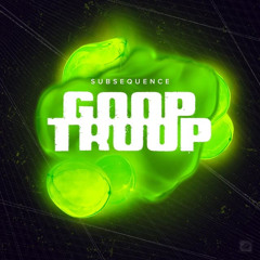 Goop Troop