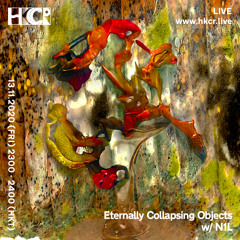 Eternally Collapsing Objects w/ N1L - 13/11/2020