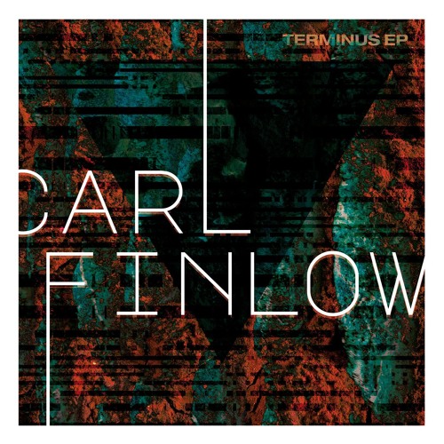 Carl Finlow - Terminus EP - Fanzine Records 020