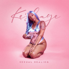 Ke'Shaye - Sexual Healing