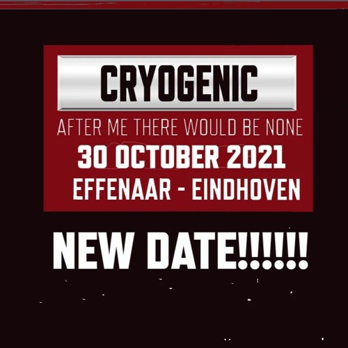 Cryogenic After Me There Would Be None WARMUP MIX