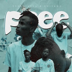 Tysow Alfa ft Phiskwa - Free (Prod. by Pacific).mp3