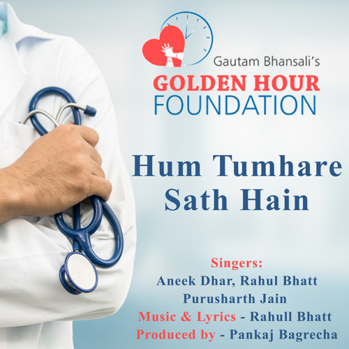 Hum Tumhare Saath Hai (feat. Purusharth Jain & Rahul Bhatt)