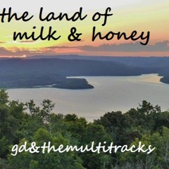 the land of milk and honey