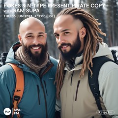 Pokes & N-Type Present Pirate Copy - 6th June 2024 - SWU FM