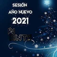 Sesión Año Nuevo 2021_ DjKinty