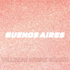 Buenos Aires - SPARTAN0 - MAGN0 - VILLEGAS MUSIC GROUP