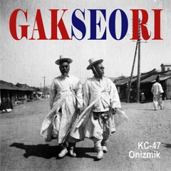 GAKSEORI (Radio Edit)