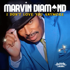 Marvin Diamond - I Don't Love You Anymore (Instrumental)