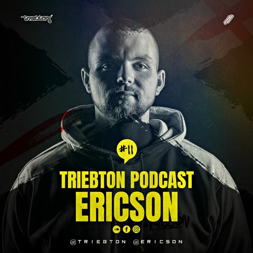triebton podcast #11 - ERICSON