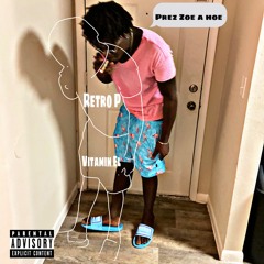 Foreign Figures Freestyle ft prez hoe prod retro p