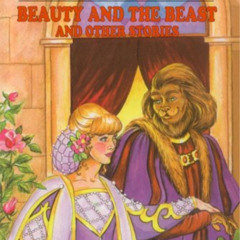 [View] EBOOK 🎯 Beauty and the Beast and Other Stories (Great Illustrated Classics) b